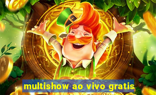 multishow ao vivo gratis