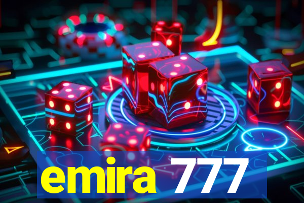 emira 777