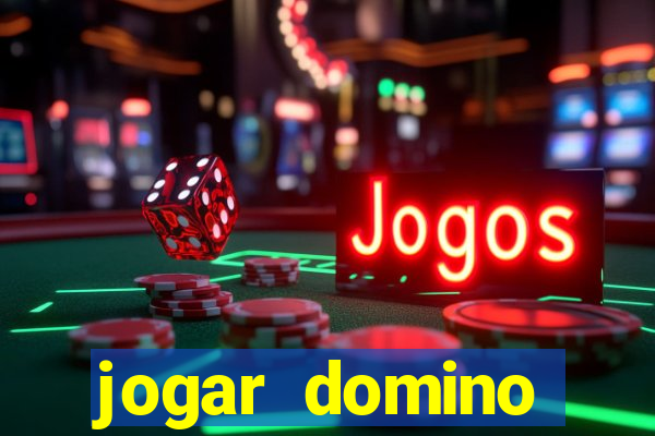 jogar domino apostado online