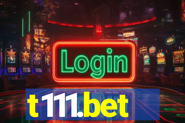 t111.bet