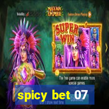 spicy bet 07