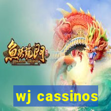 wj cassinos