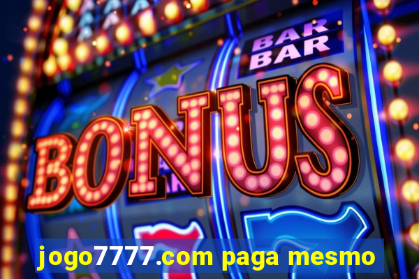 jogo7777.com paga mesmo