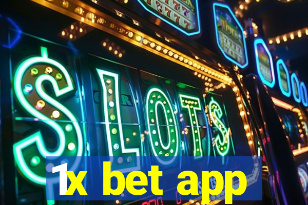 1x bet app