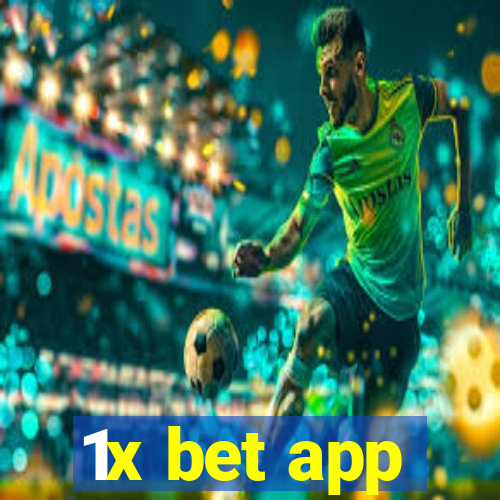 1x bet app