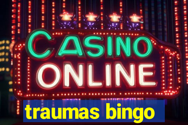 traumas bingo