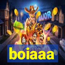 boiaaa