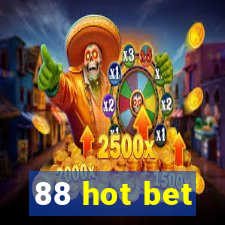 88 hot bet