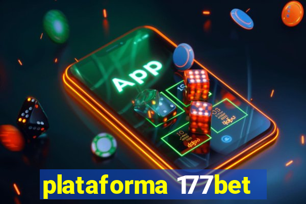 plataforma 177bet