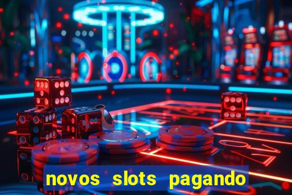 novos slots pagando no cadastro