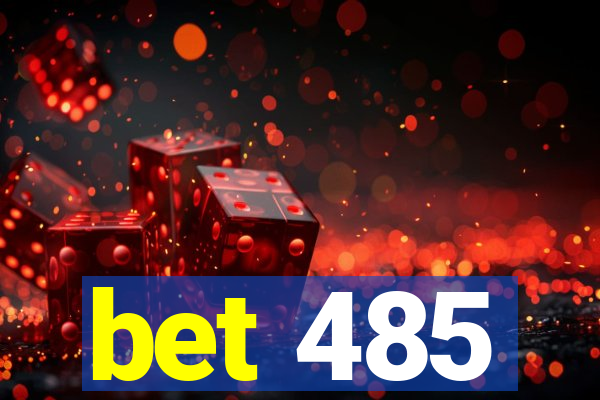 bet 485