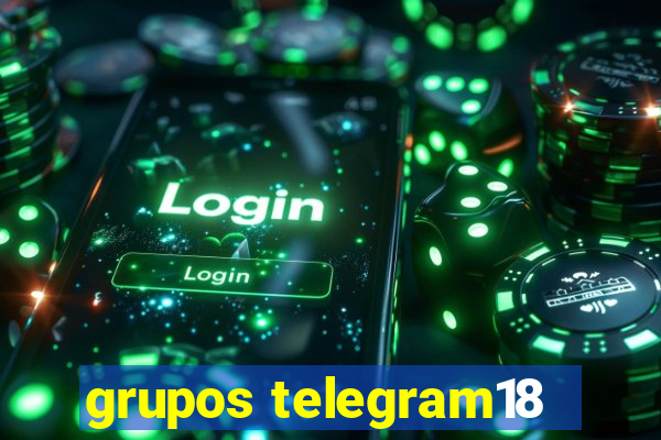 grupos telegram18