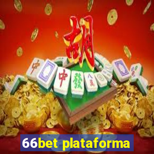 66bet plataforma