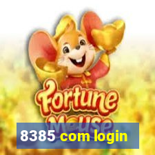 8385 com login