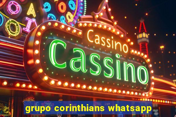 grupo corinthians whatsapp