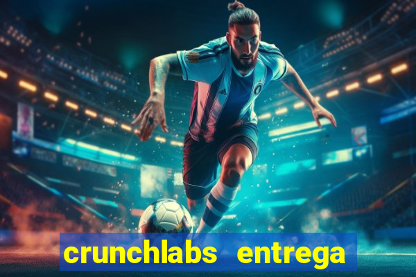 crunchlabs entrega no brasil