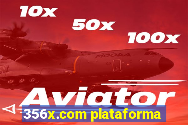 356x.com plataforma