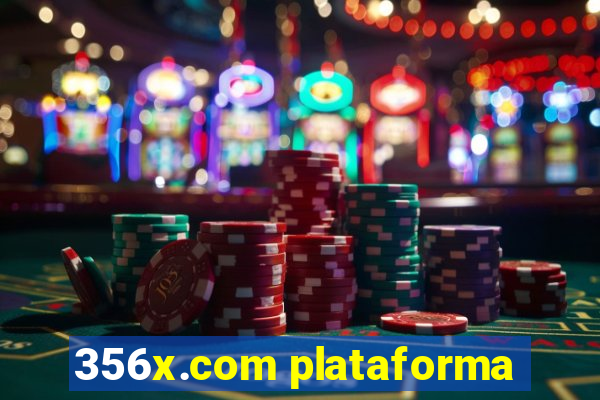 356x.com plataforma