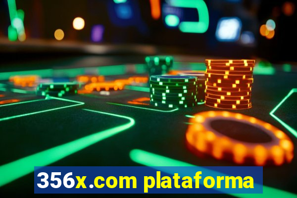 356x.com plataforma