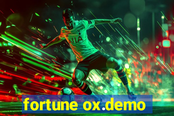 fortune ox.demo