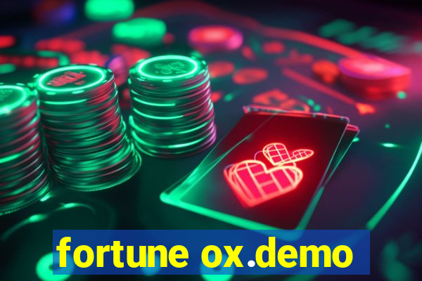 fortune ox.demo