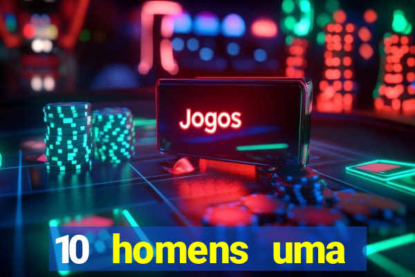 10 homens uma mendes roubo casinos filme