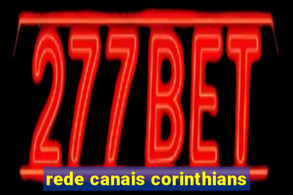 rede canais corinthians