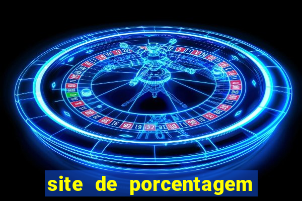 site de porcentagem slots pg