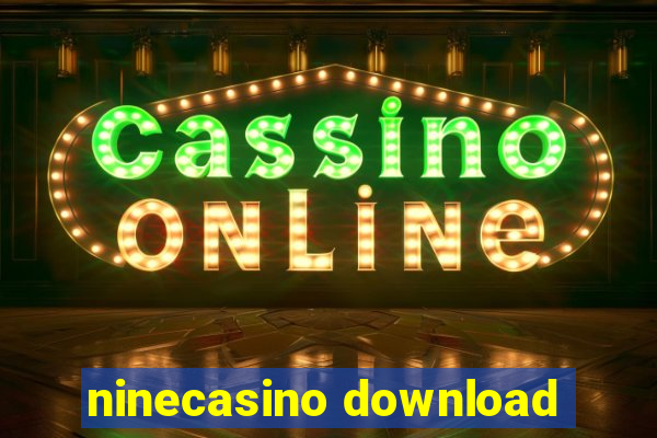 ninecasino download