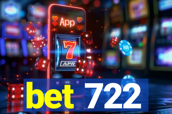 bet 722