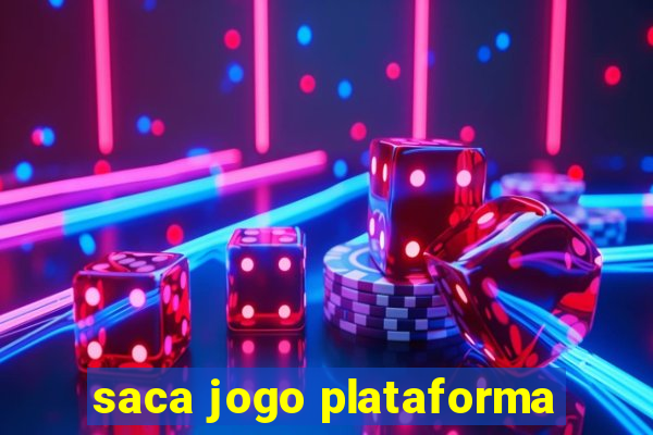 saca jogo plataforma