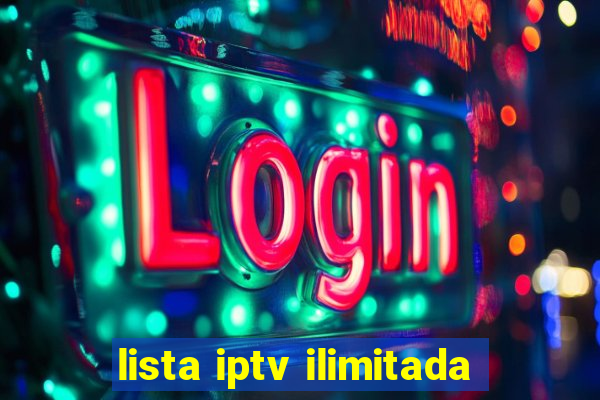 lista iptv ilimitada