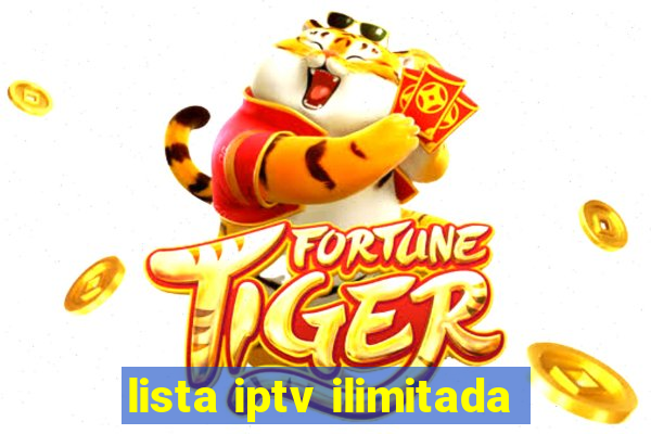 lista iptv ilimitada