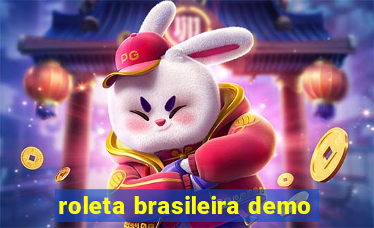 roleta brasileira demo