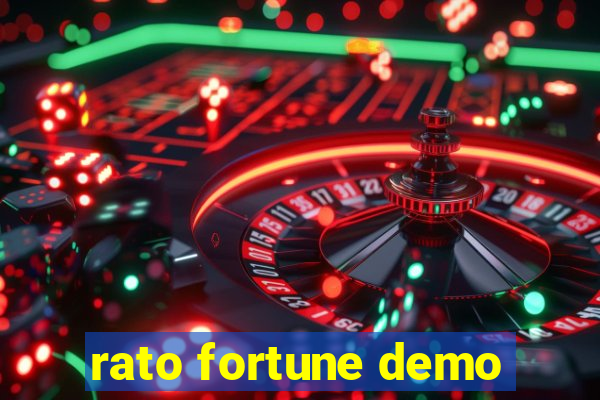 rato fortune demo