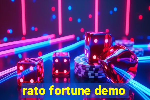 rato fortune demo