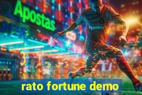 rato fortune demo