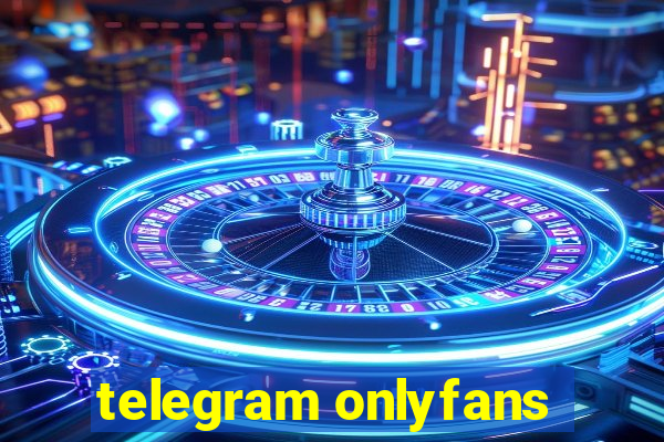 telegram onlyfans