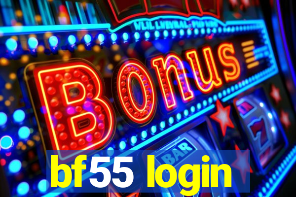 bf55 login