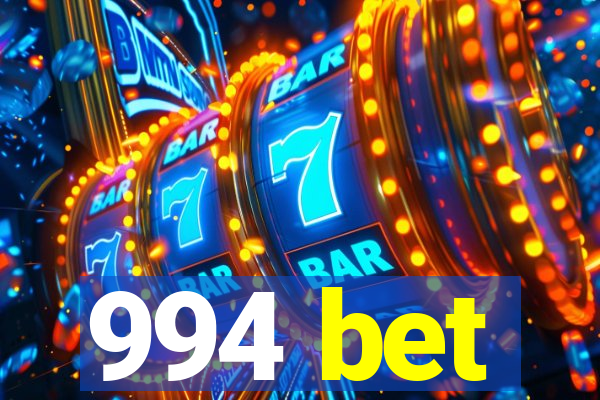 994 bet