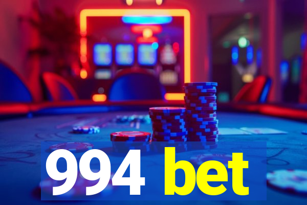 994 bet