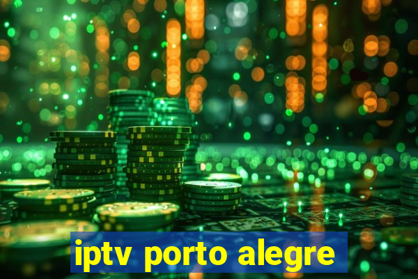 iptv porto alegre