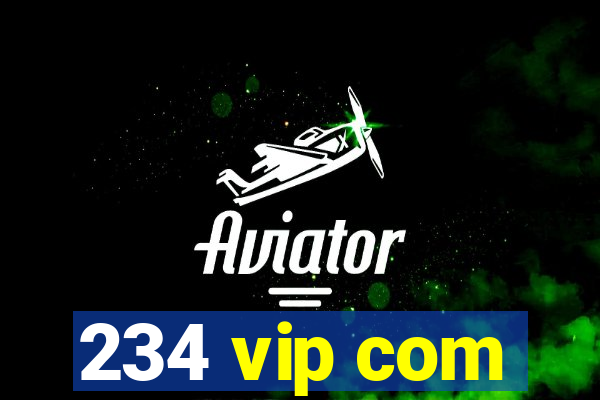 234 vip com