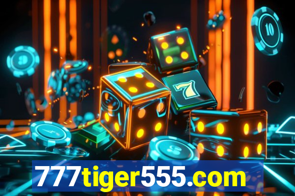 777tiger555.com