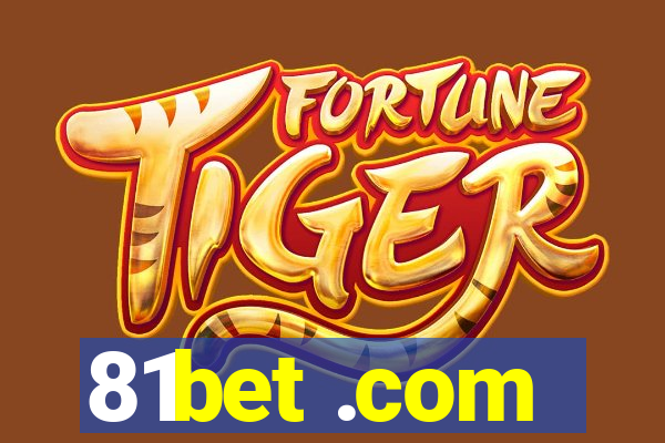 81bet .com