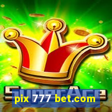 pix 777 bet.com