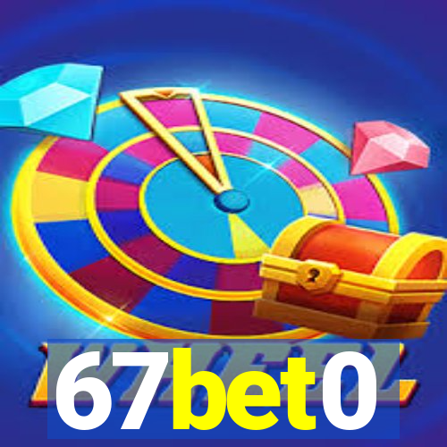 67bet0