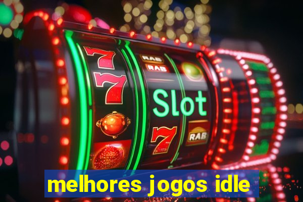 melhores jogos idle