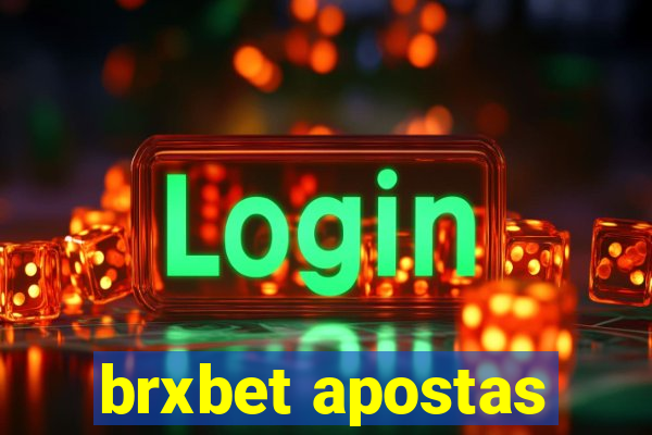 brxbet apostas