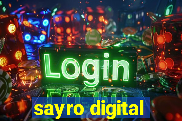 sayro digital